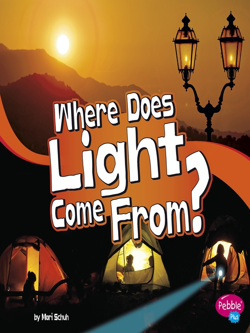 Upplýsingar um Where Does Light Come From? eftir Mari Schuh - Biðlisti
